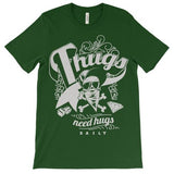 Thugs Need Hugs